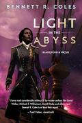 Light in the Abyss (Blackwood & Virtue #3) by Bennett R. Coles