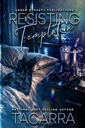 Resisting Temptation by Tacarra