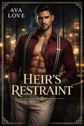 The Heir’s Restraint by Ava Love