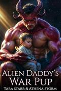 Alien Daddy’s War Pup by Tara Starr