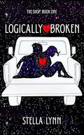 Logically Broken by Stella Lynn