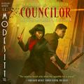 Councilor (The Grand Illusion #2) by L.E. Modesitt Jr.