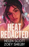 Heat Redacted (Omega Stream #3) by Helen Scott