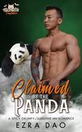 Claimed By the Panda (Halloween Temptation) by Ezra Dao