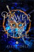 Power of Five: Books 1-4 by Alex Lidell