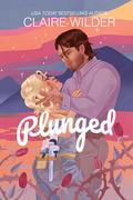 Plunged (Heartbreaker Trades #1) by Claire Wilder