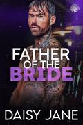 Father of the Bride (A Family Affair #2) by Daisy Jane