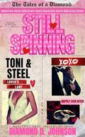 Still Spinning by Diamond D. Johnson