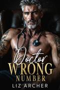 Doctor Wrong Number: An Age Gap Romance by Liz Archer