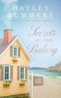 Secrets At The Bakery (Life By The Cove #5) by Hayley Summers
