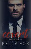 Covert by Kelly Fox