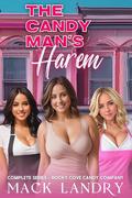 The Candy Man's Harem: Rocky Cove Candy Company—Complete Series by Mack Landry