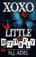 XOXO, Little Butterfly (The Storyteller's Bodyguard #2) by N.J. Adel