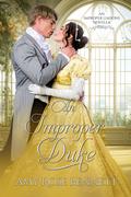 An Improper Duke (Improper Liaisons #4) by Amy Rose Bennett
