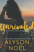 Unrivaled (Beautiful Idols #1) by Alyson Noel