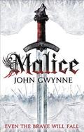Malice by John Gwynne