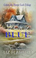 Pieces of Blue by Liz Flaherty