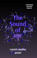 The Sound of Him by T.J. Hamel