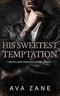 His Sweetest Temptation by Ava Zane