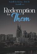Redemption for Them: Nashville Law (Nashville Security #5) by Sara Evou