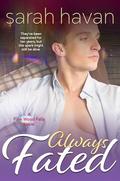 Always Fated (Pine Wood Falls #9) by Sarah Havan