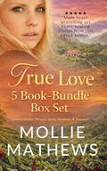 True Love 5 Book-Bundle Box Set (Love in Venice, Mexico, Sicily, Montana & Panama): Tender love in exotic locations by Mollie Mathews