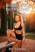 Claimed: Temptation Under One Roof (Borrowed Boyfriend #2) by Rex Sterling