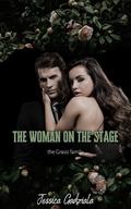 The Woman on the Stage by Jessica Gadziala
