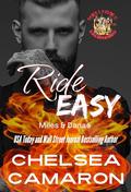 Ride Easy: Salemburg Hellions MC (Hellions Ride Out #3) by Chelsea Camaron