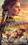 The Rancher's Convenient Marriage: A Western Historical Romance Book by Ava Winters