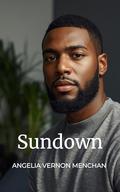 Sundown by Angelia Vernon Menchan