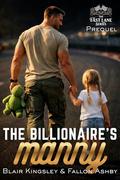 The Billionaire's Manny by Fallon Ashby