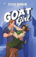Goat Girl (The Mashieverse #1) by Sylvia Morrow