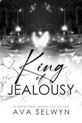 King of Jealousy: A Possessive Billionaire Grovel Romance (Price of Regret #1) by Ava Selwyn