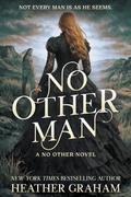 No Other Man: A Historical Western Romance (No Other #1) by Heather Graham