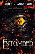 Entombed by Ariel N. Anderson