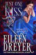 Just One Kiss (Last Chance Academy #1) by Eileen Dreyer