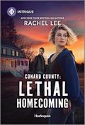 Conard County: Lethal Homecoming (Conard County: The Next Generation #59) by Rachel Lee
