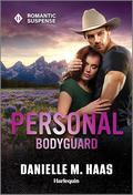 Personal Bodyguard (Sunrise Security #2) by Danielle M. Haas