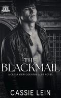 The Blackmail by Cassie Lein