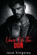 Vows Of The Don by Jace Kingsley