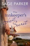 The Innkeeper's Last Secret by Sage Parker