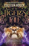 Tiger's Tale (Tiger's Tale #1) by Colleen Houck