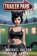 Trailer Park Elves 5 by Michael Dalton, Adam Lance