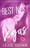 Best Nest In Vegas by Lexie Quinn