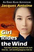Girl Rides the Wind (The Emily Kane Adventures #5) by Jacques Antoine