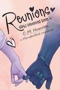 Reunions by C.M. Nascosta
