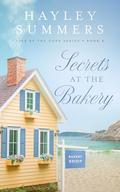 Secrets At The Bakery (Life By The Cove #6) by Hayley Summers