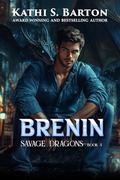 Brenin by Kathi S. Barton