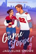 Game Stopper by Jaqueline Snowe